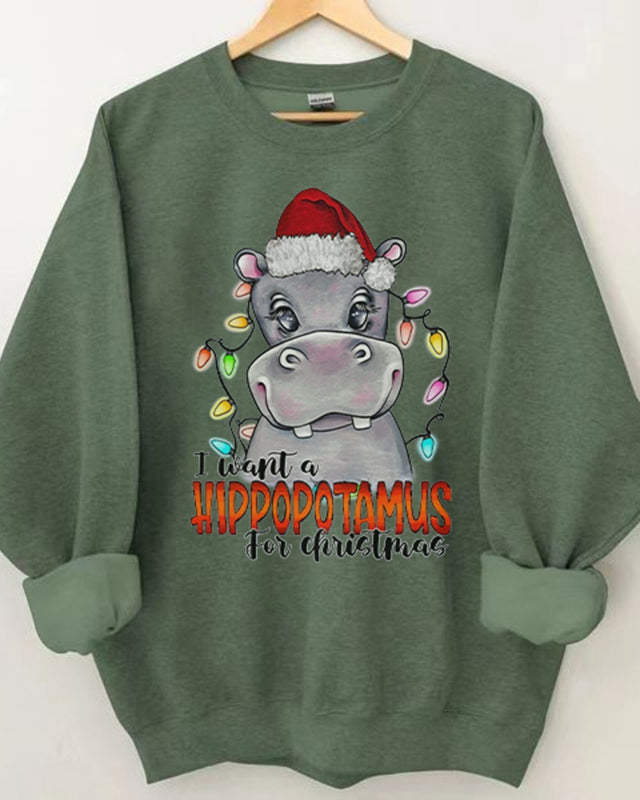 I Want A Hippopotamus for Christmas Sweatshirt Green