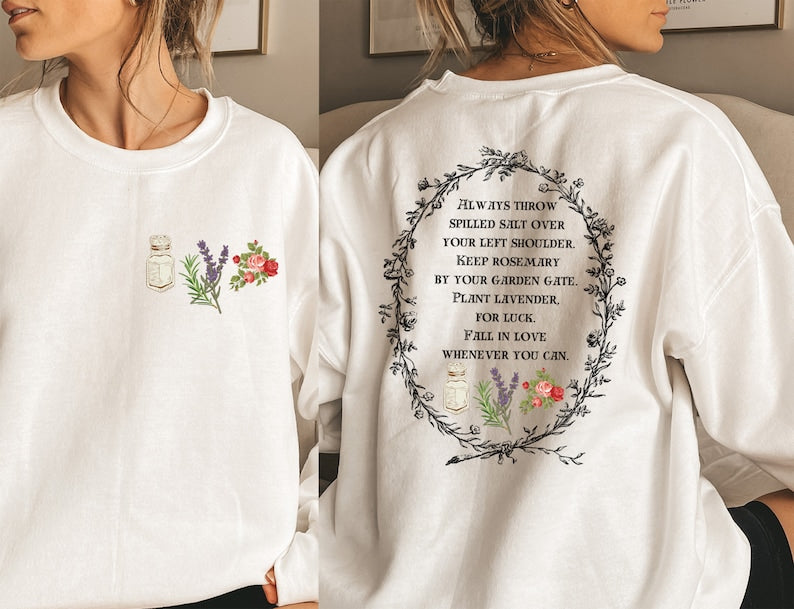 Salt Rosemary Lavender Love Magic Spell Sweatshirt