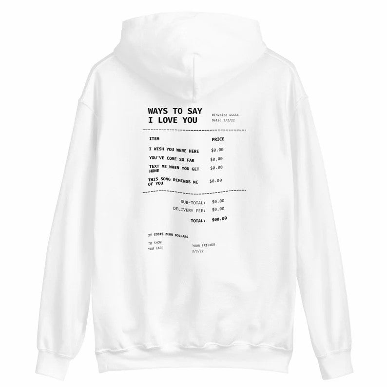 Way To Say I Love You Trendy Hoodie