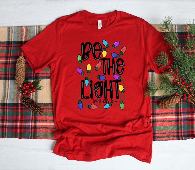 Be the Light Religious T-shirt