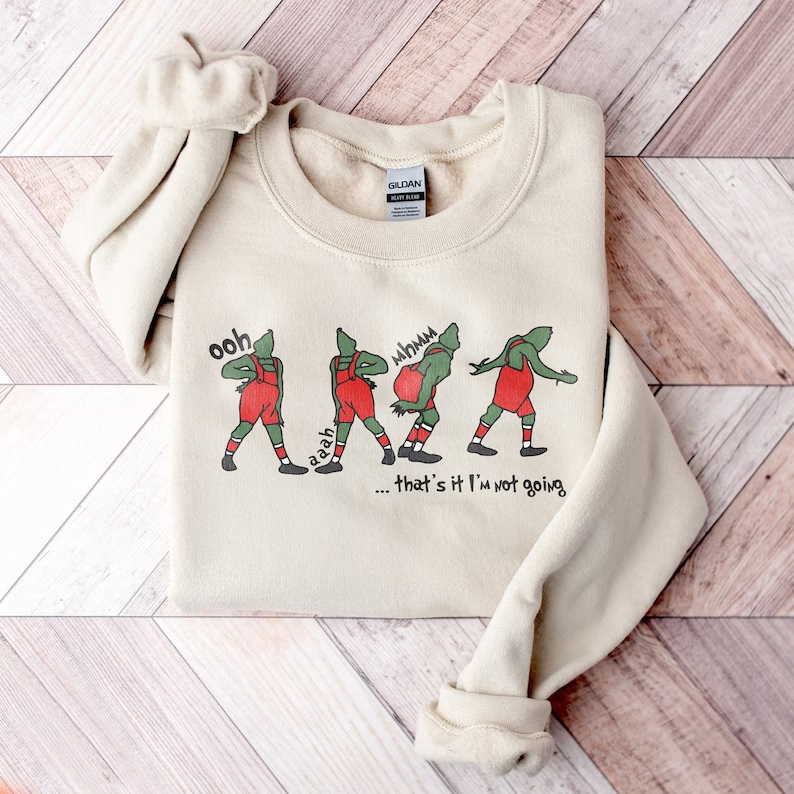 Christmas That's It I'm Not Going Sweatshirt