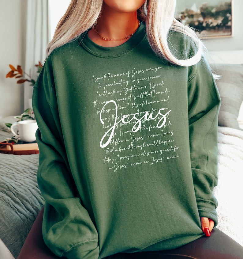 I Speak The Name Sweatshirt
