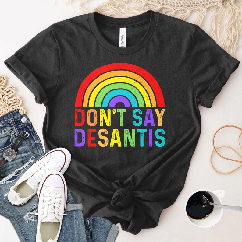 Don't Say Desantis Rainbow Print T-shirt