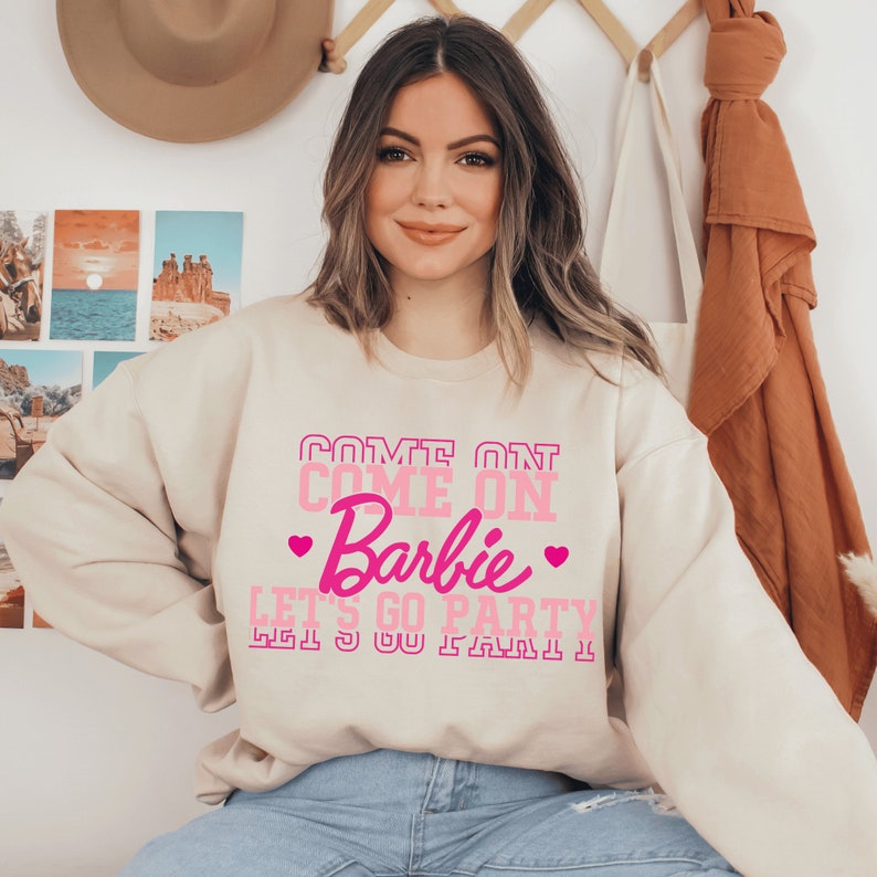 Come On Barbie Let's Go Party Trendy Sweatshirt