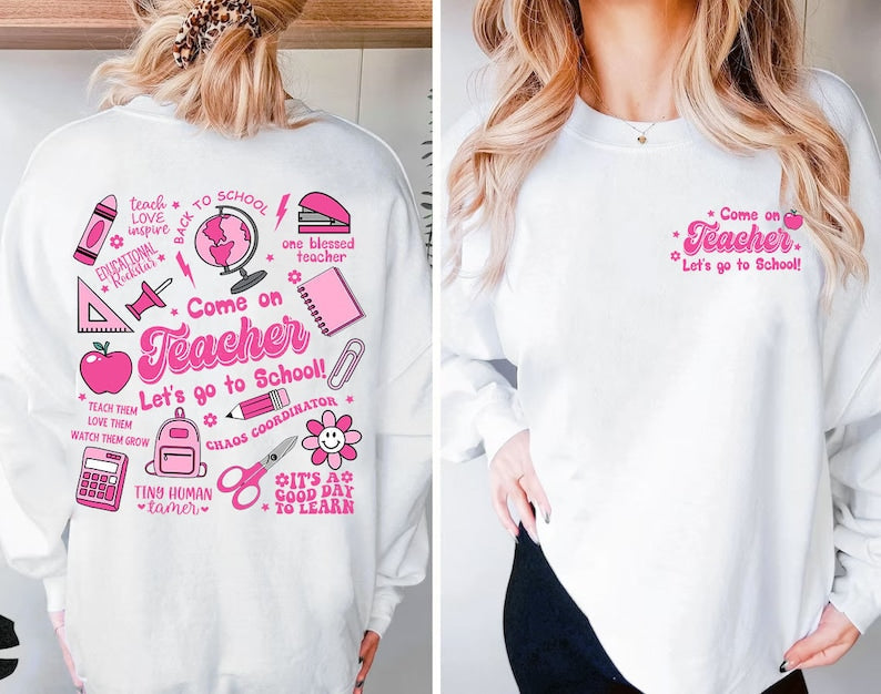 Come On Teacher Back To School Barbie Sweatshirt