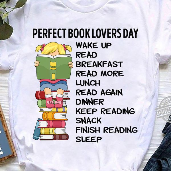Perfect Book Lovers Day T-shirt
