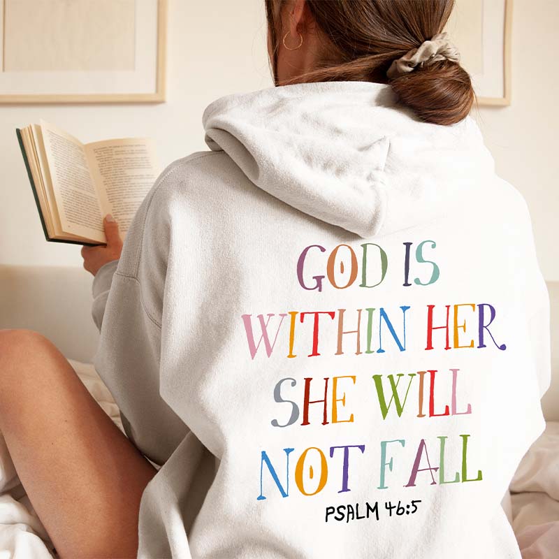God is Within Her She Will Not Fall Hoodie
